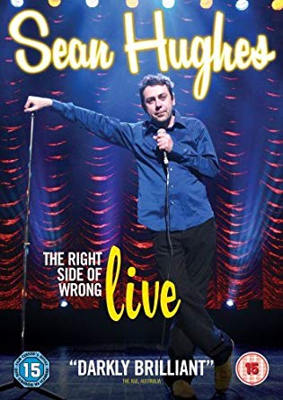 Sean Hughes: The Right Side Of Wrong