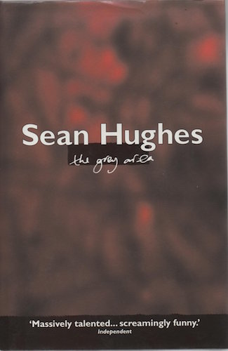 Sean Hughes: The Grey Area