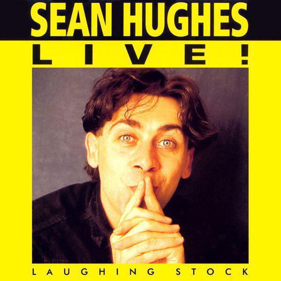 Sean Hughes – LIVE!